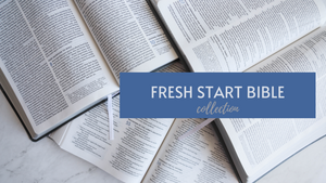 Fresh Start Bible Collection