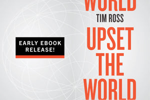 Early eBook Release: Upset the World