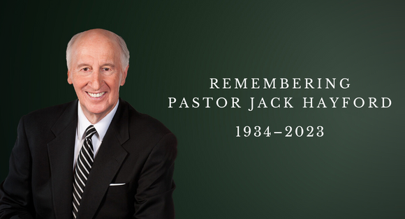 Remembering Pastor Jack Hayford