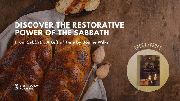 Discover the Restorative Power of the Sabbath
