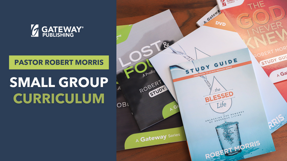 Pastor Robert Morris Curriculum | Study Guide | Gateway Publishing