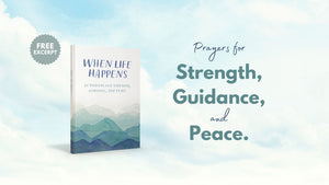 Prayers for Strength, Guidance, and Peace