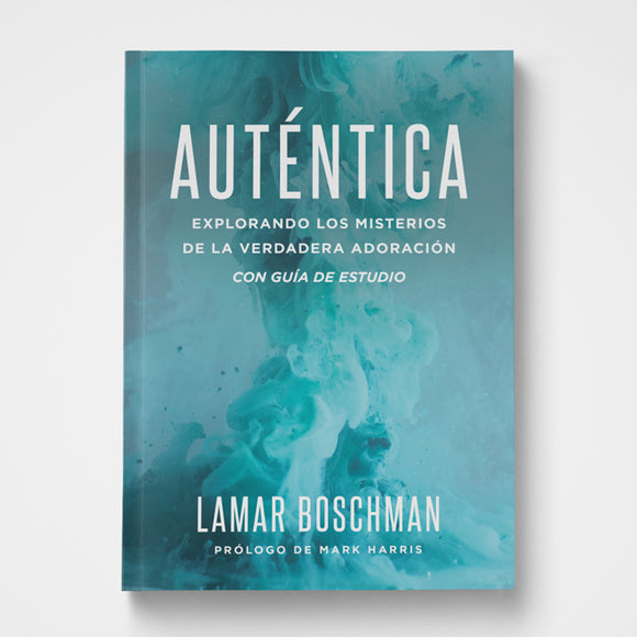Authentic Spanish  by Lamar Boschman