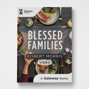 Blessed Families DVD by Robert Morris