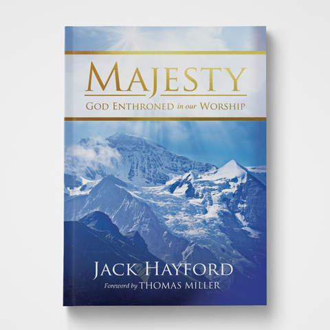 Majesty Jack Hayford Gateway Publishing