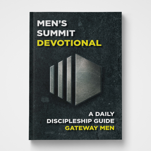Men's Summit Devotional Gateway Men Gateway Publishing