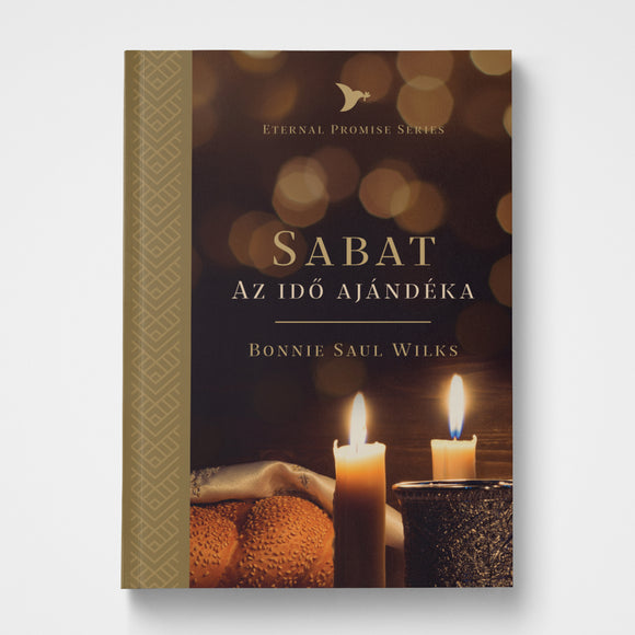 Sabbath Hungarian | Bonnie Saul Wilks | Gateway Publishing