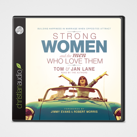 Strong Women and the Men Who Love Them Audiobook | Tom & Jan Lane