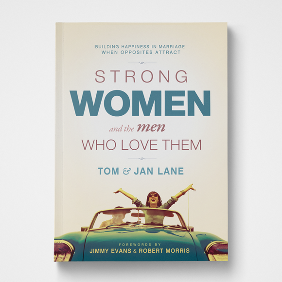 Strong Women and the Men Who Love Them | Tom & Jan Lane | Gateway Publishing