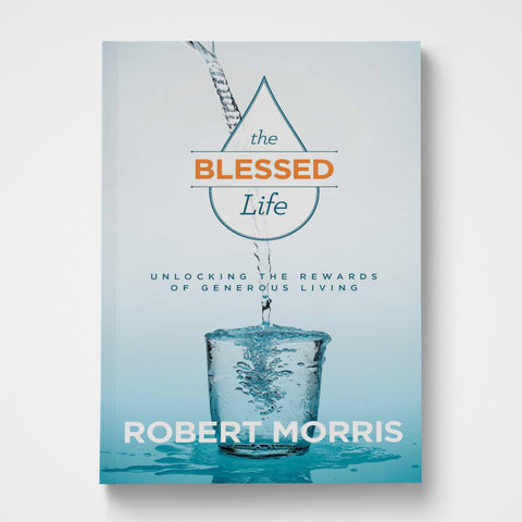 The Blessed Life DVD | Robert Morris | Gateway Publishing