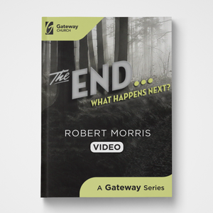 The End DVD | Robert Morris | Gateway Publishing