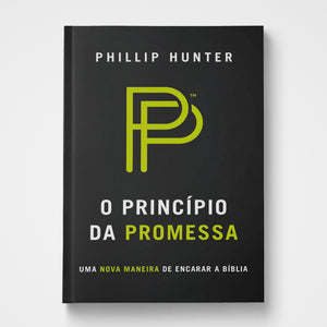 The Promise Principle Portuguese | Phillip Hunter